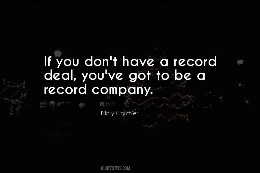 Quotes About Record Deals #592420