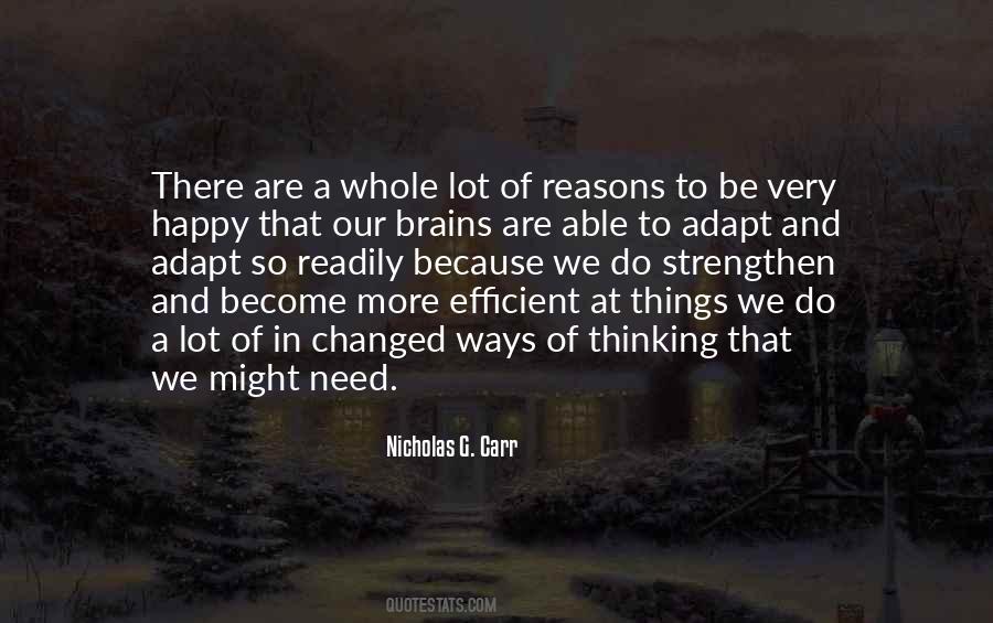 Quotes About Reasons To Be Happy #309731