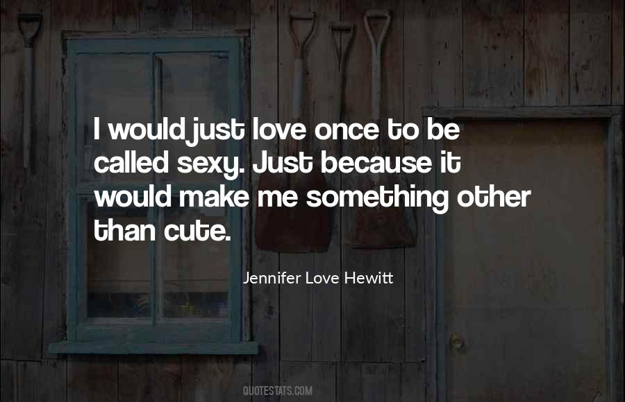 Quotes About Love Cute #301343