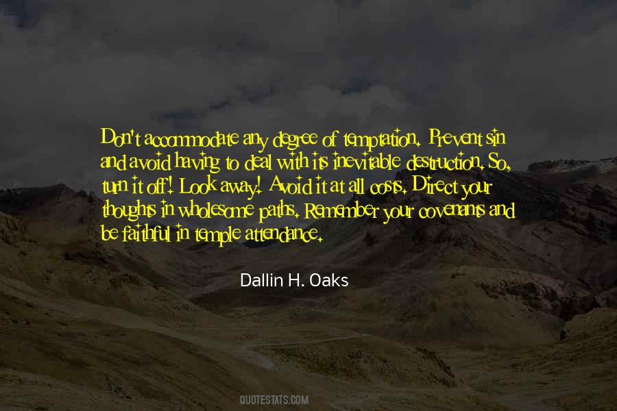 Dallin H Quotes #390569