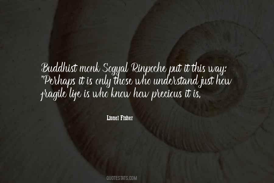 Quotes About Buddhist Life #1609217