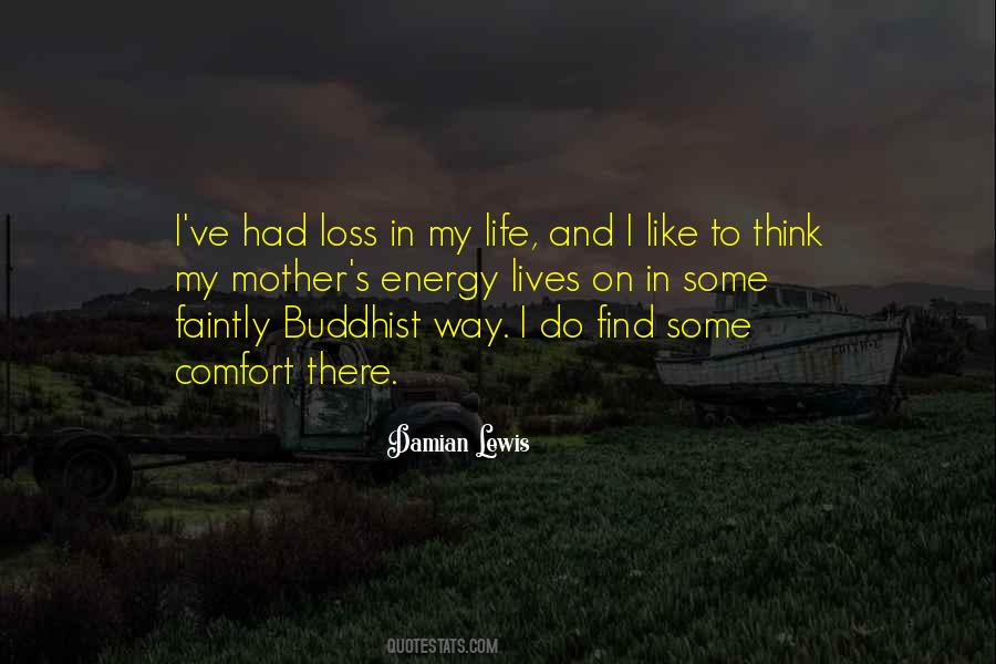 Quotes About Buddhist Life #511650