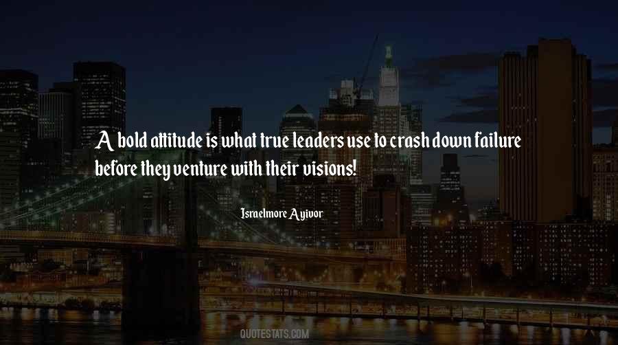 Failure In Leadership Quotes #1195163