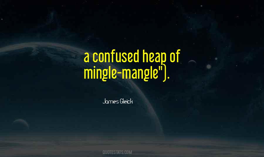 Quotes About Mingle #311388