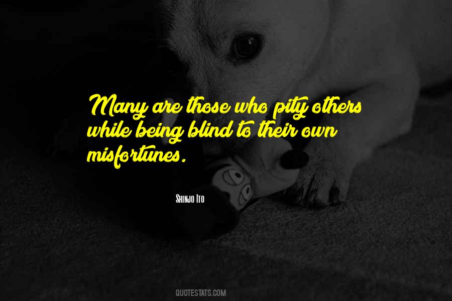 Quotes About Being Pity #987301