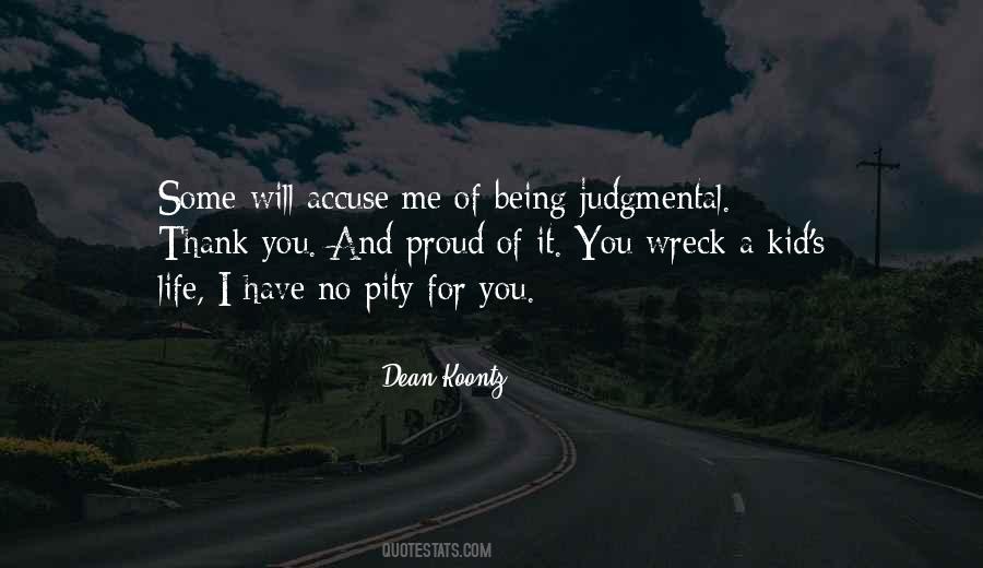 Quotes About Being Pity #996708