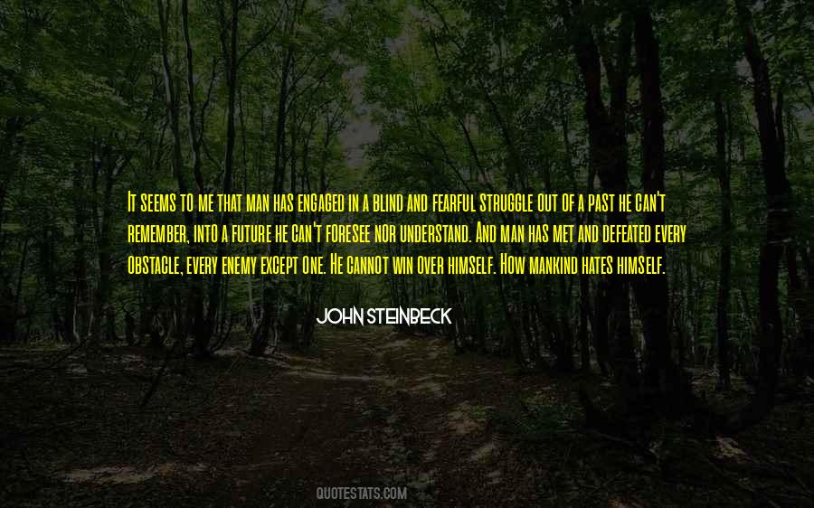 Quotes About Steinbeck #69653