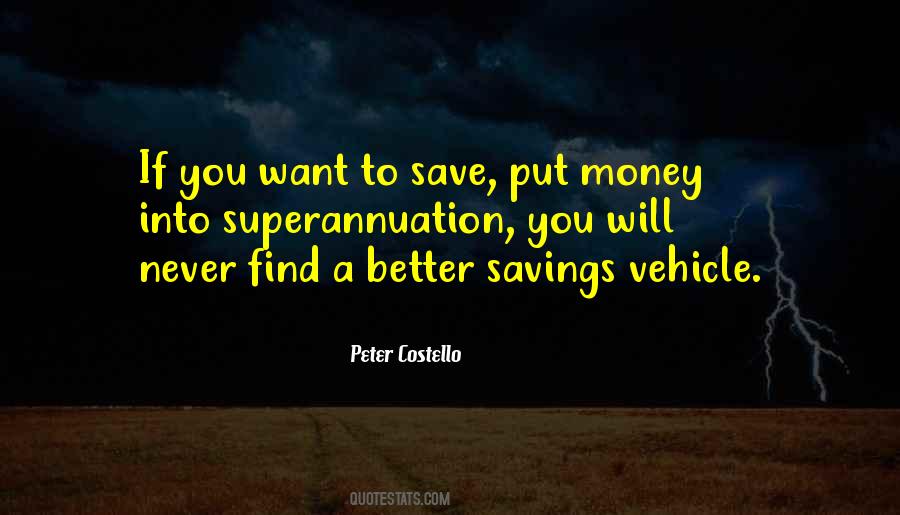 Quotes About Not Saving Money #122685