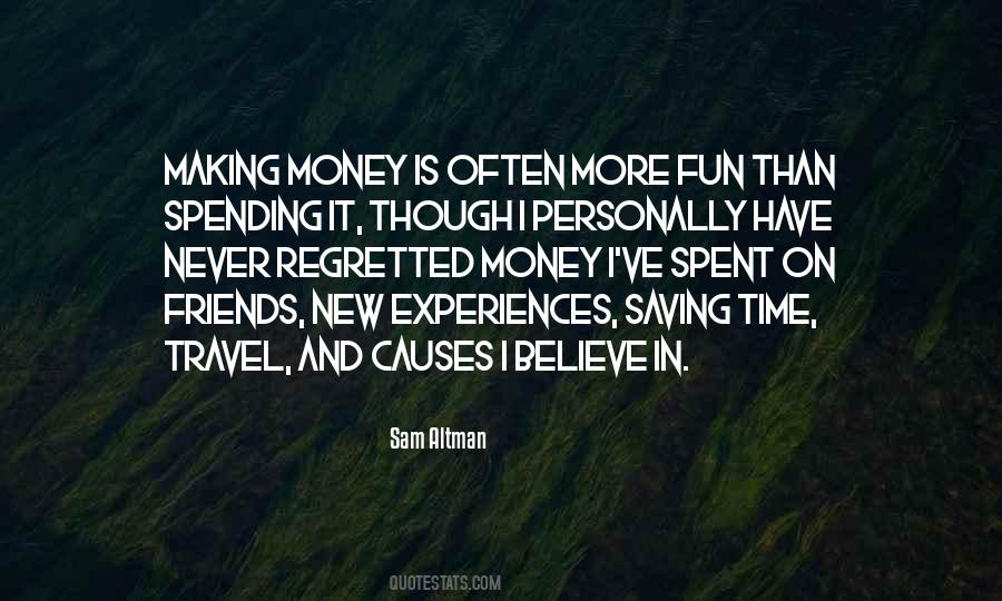 Quotes About Not Saving Money #712258