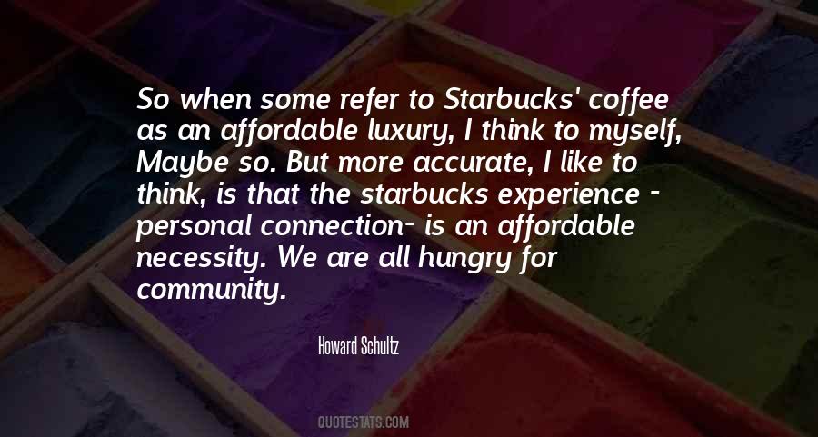Quotes About Coffee And Community #1079978