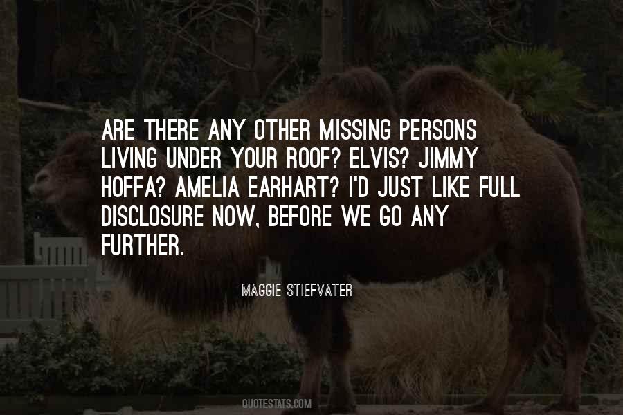 Quotes About Missing Persons #1348863