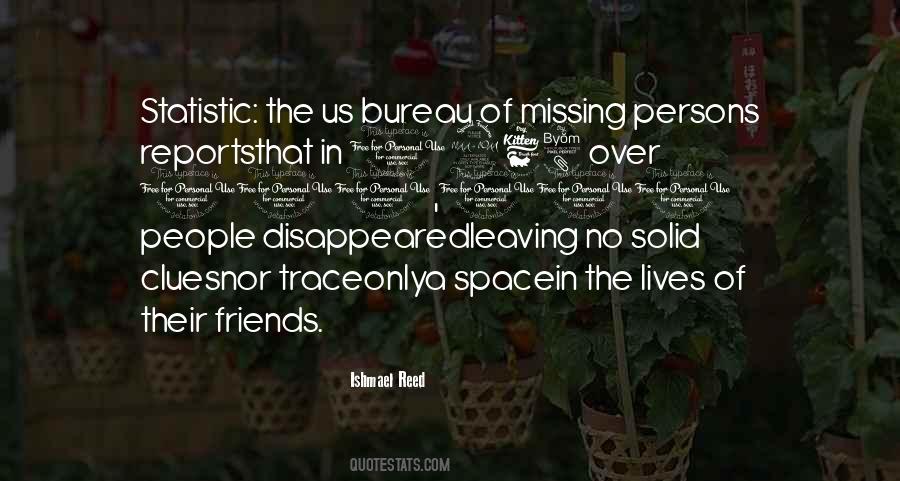 Quotes About Missing Persons #1658983