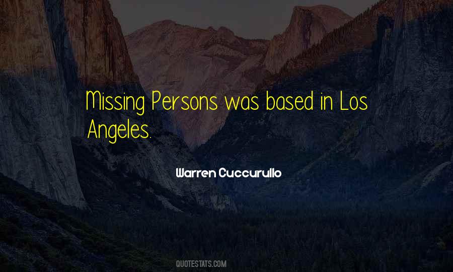 Quotes About Missing Persons #363878