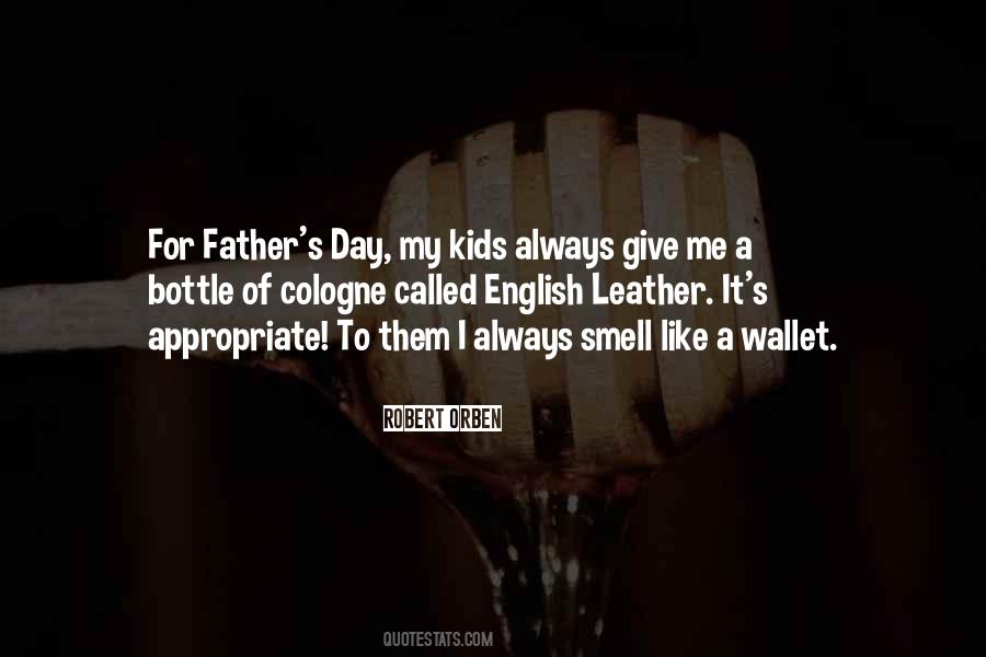 Smell Of His Cologne Quotes #880538