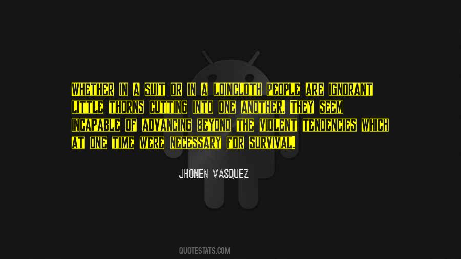 Quotes About One Time #1226597