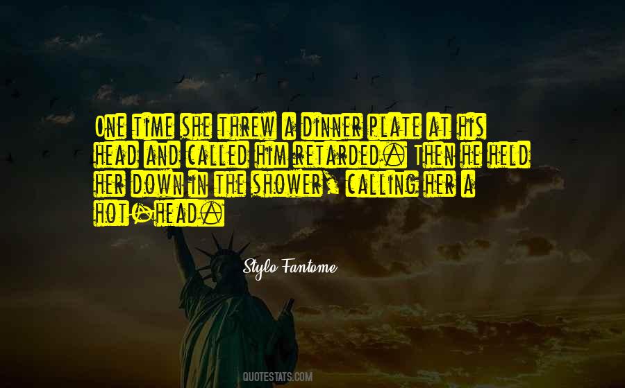 Quotes About One Time #1287091