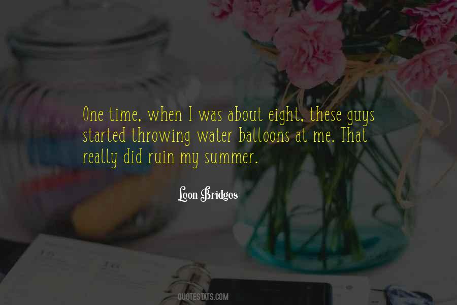 Quotes About One Time #1326399
