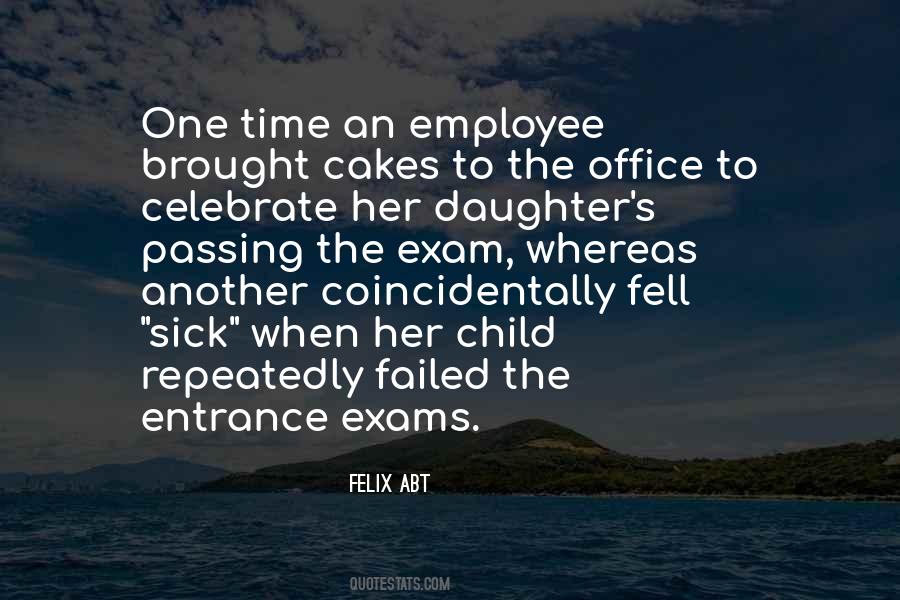 Quotes About One Time #1378906
