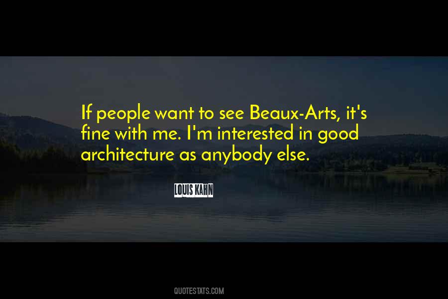 Quotes About Fine Arts #1634025