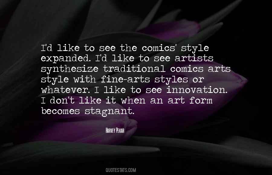 Quotes About Fine Arts #212078