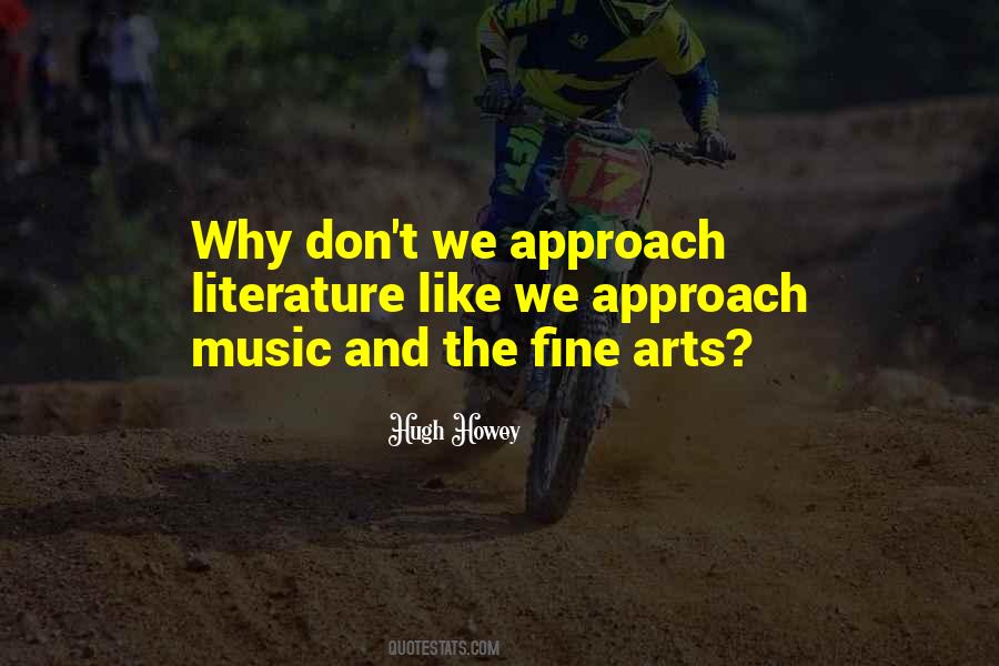 Quotes About Fine Arts #266543