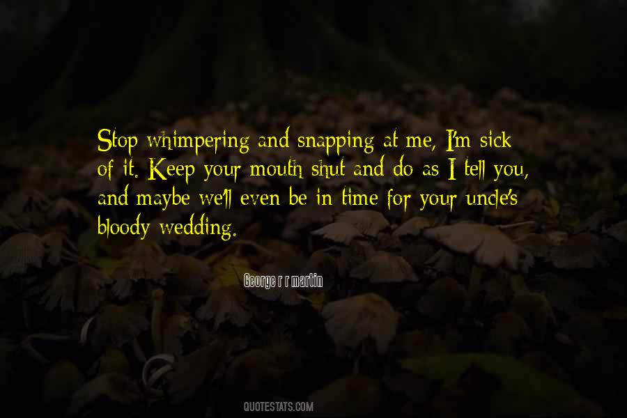 Quotes About Whimpering #1791162