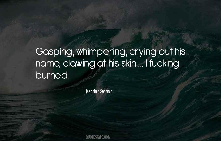 Quotes About Whimpering #716565