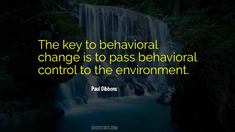 Quotes About Behavioral Science #1804219