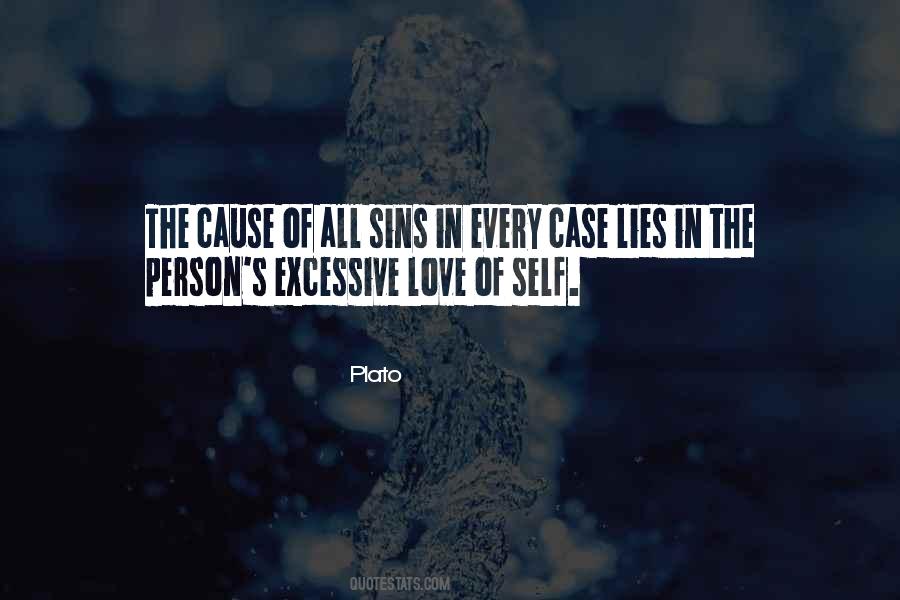 Quotes About Excessive Love #1003563