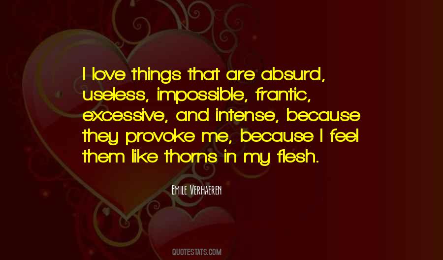 Quotes About Excessive Love #511478