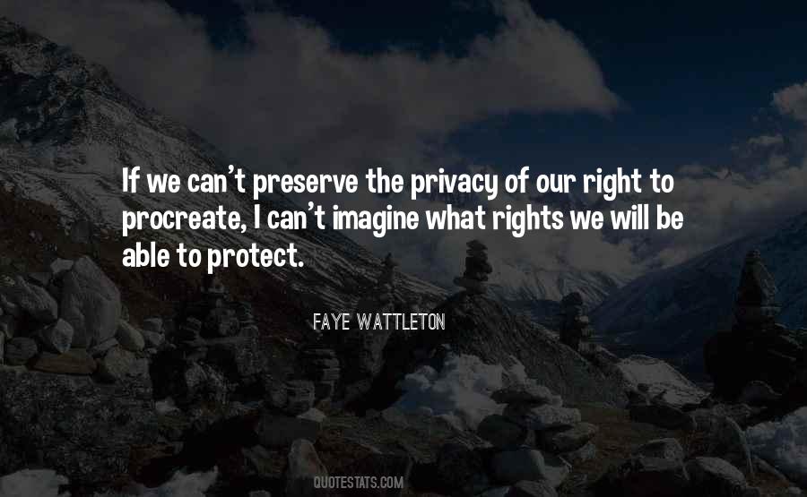 Quotes About Right To Privacy #1568841