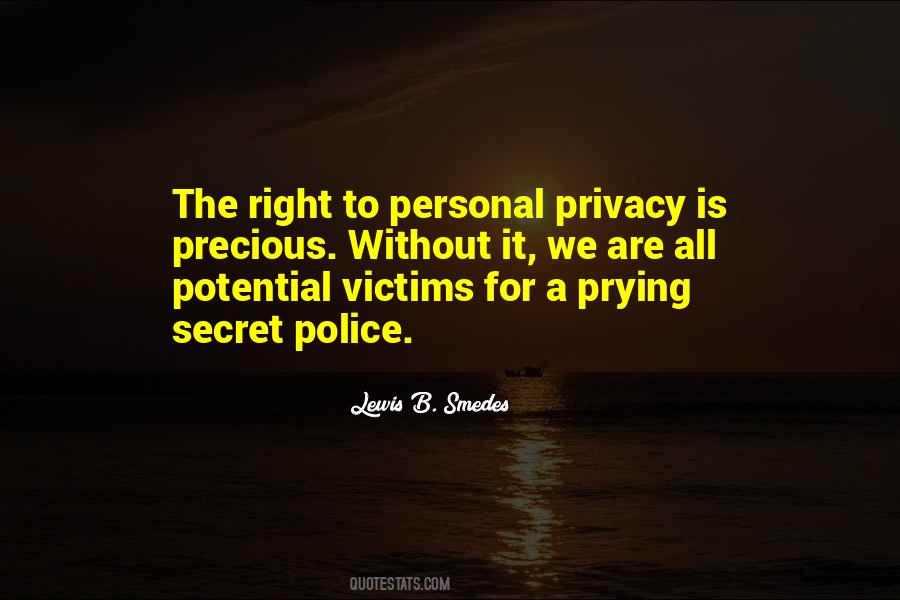 Quotes About Right To Privacy #231304