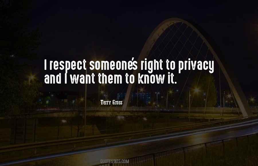 Quotes About Right To Privacy #427437