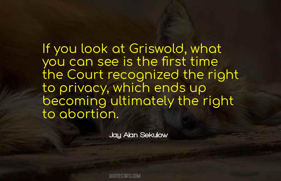 Quotes About Right To Privacy #932782