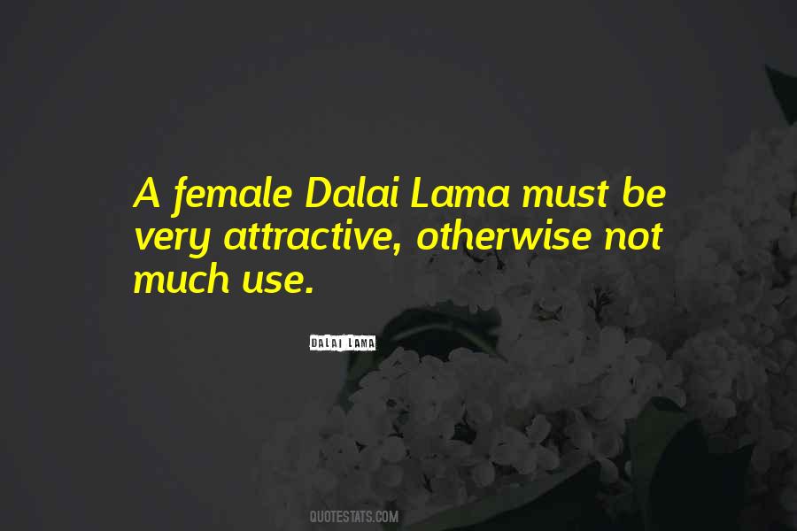 Lama Dalai Quotes #113370