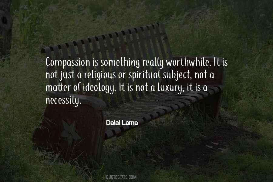 Lama Dalai Quotes #92441