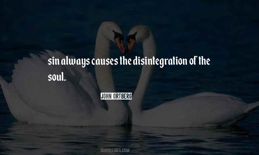 Quotes About Disintegration #84783