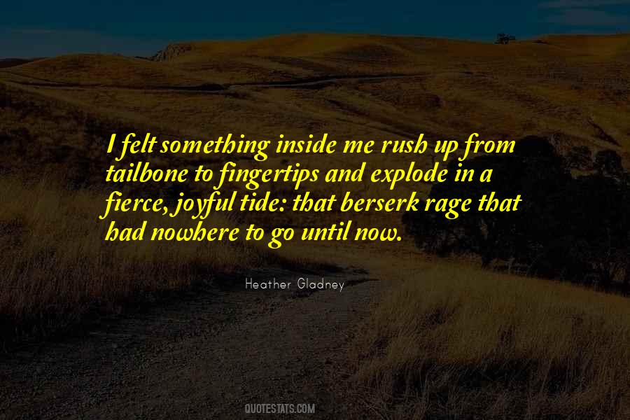 Quotes About Fierce #1185645