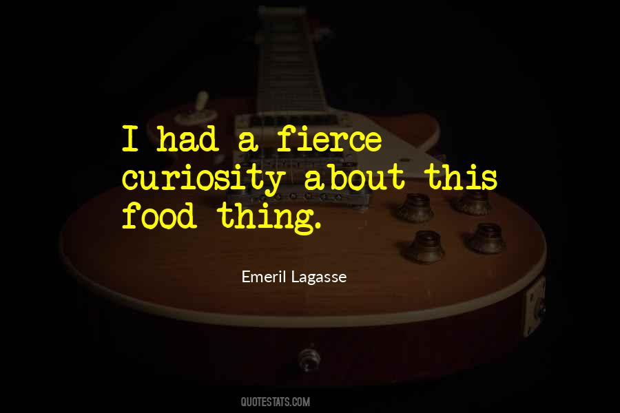 Quotes About Fierce #1369465