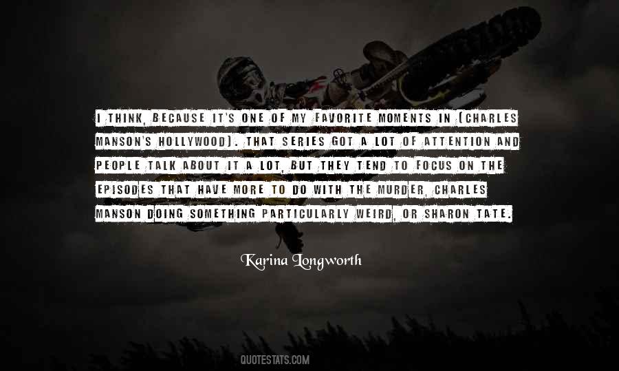 Favorite Series Quotes #1623630