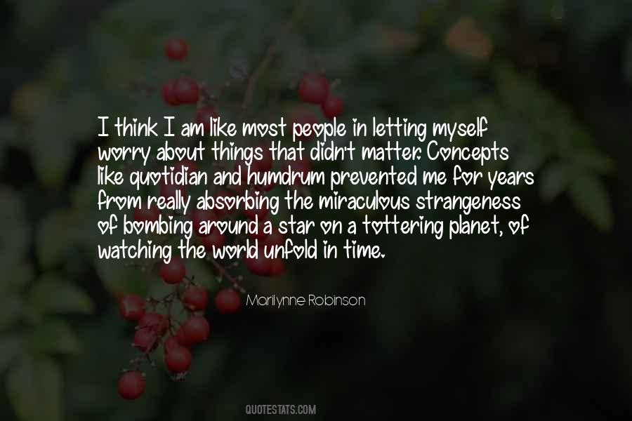 Quotes About Watching The World #1188985