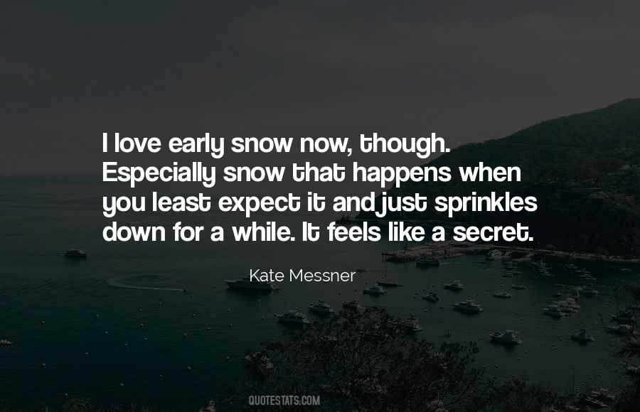 Love And Snow Quotes #842672