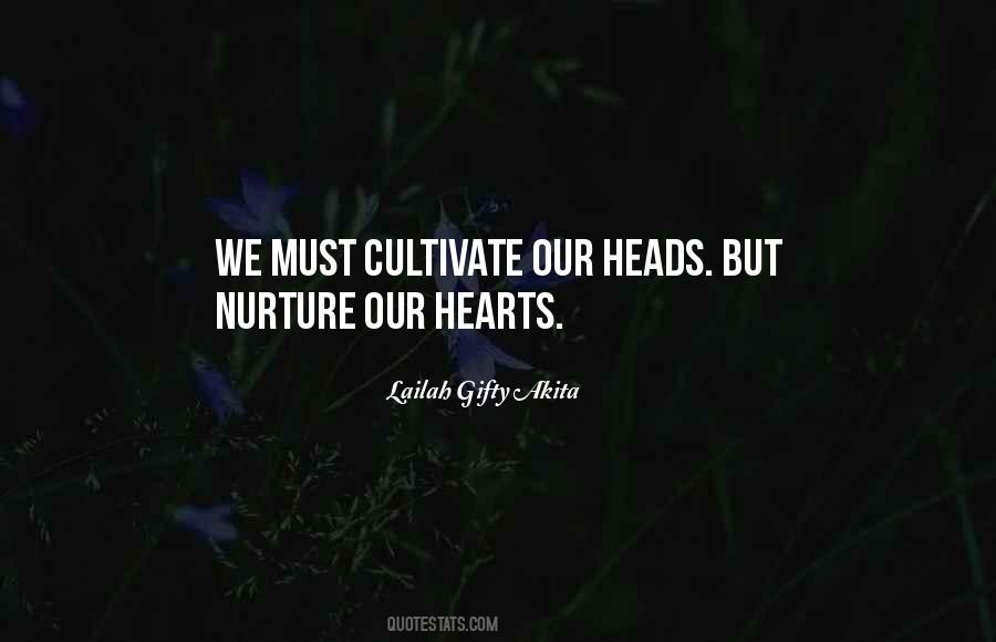 Quotes About Cultivate #1342660