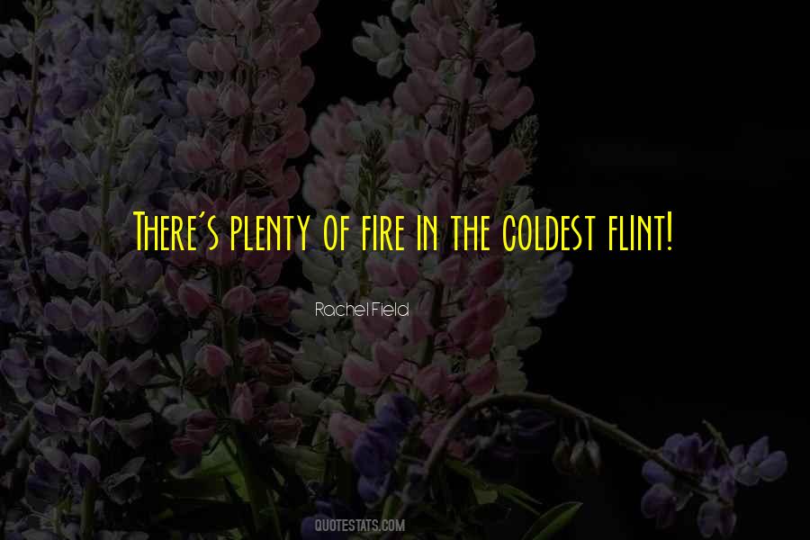 Quotes About Flint #616111