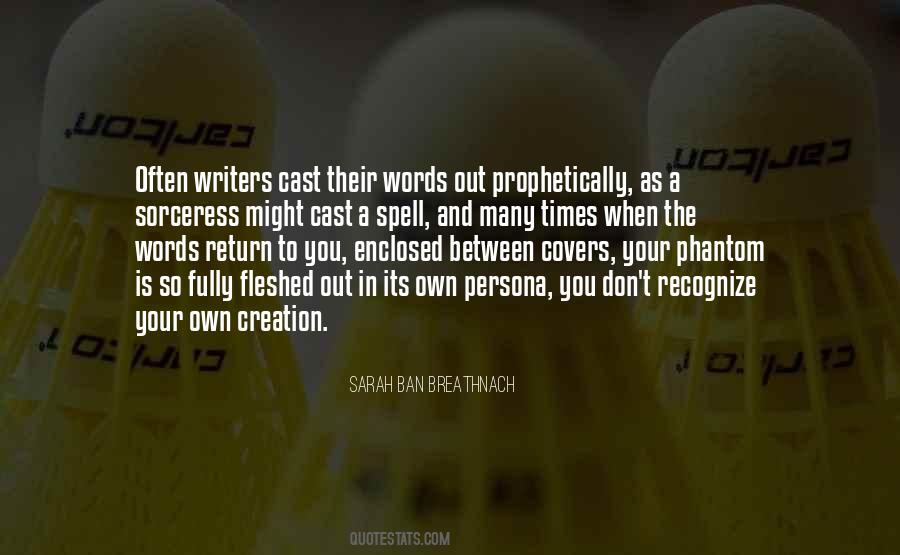 Out Fully Quotes #528924