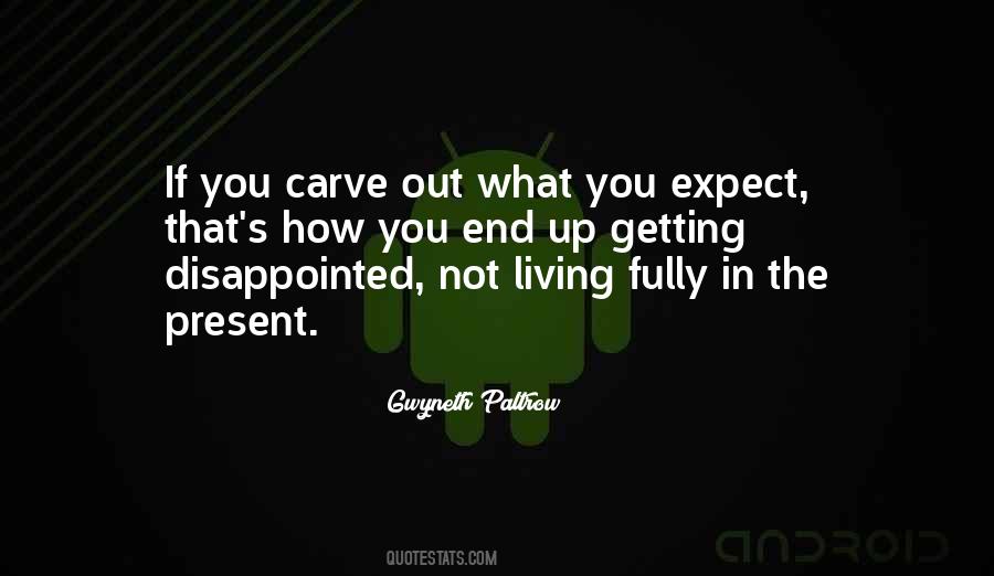 Out Fully Quotes #541186