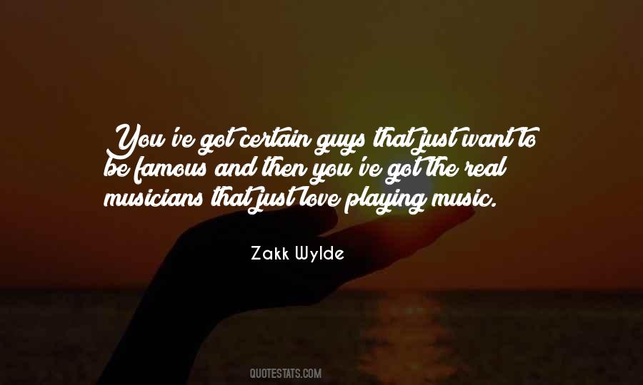 Quotes About Musicians Love #1754589