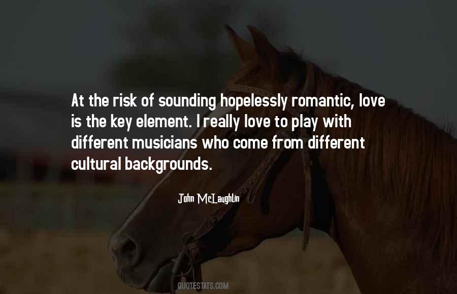 Quotes About Musicians Love #503369