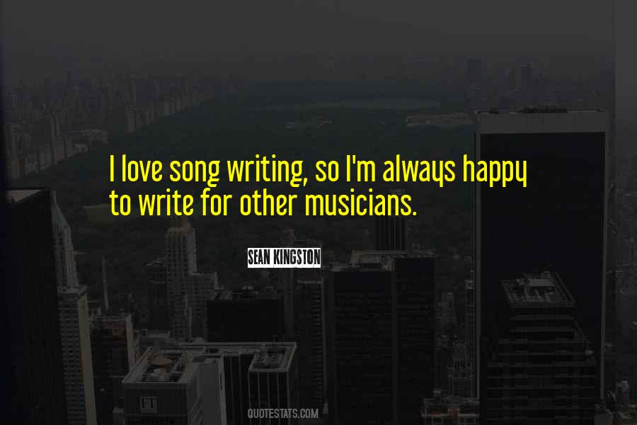 Quotes About Musicians Love #824972