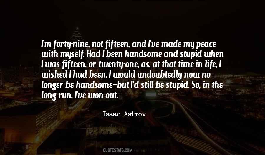 Forty Nine Quotes #1217475